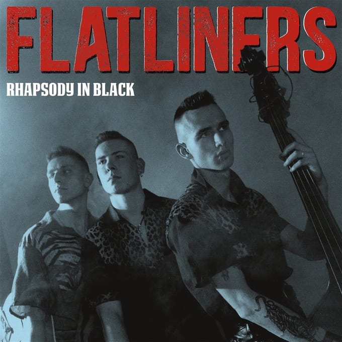 The Flatliners - Rhapsody In Black (LP)