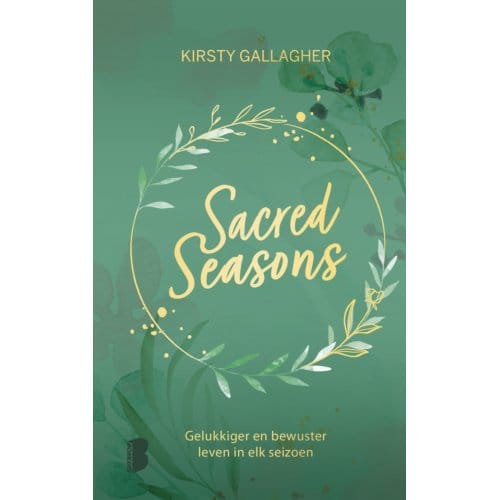 Sacred Seasons - Kirsty Gallagher