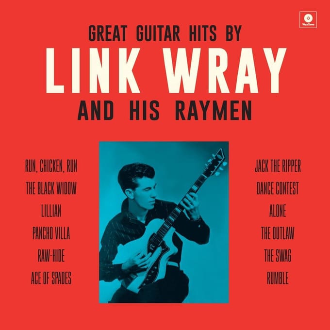 Great Guitar Hits By Link Wray And His Wraymen - Link Wray & His Raymen