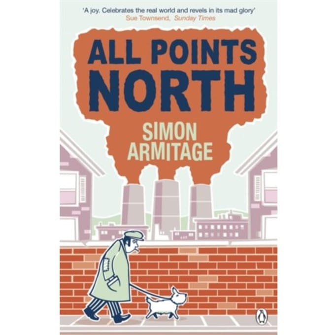 All Points North - Simon Armitage