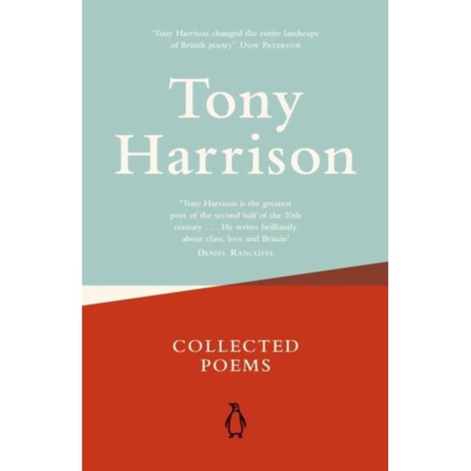 Collected Poems - Tony Harrison