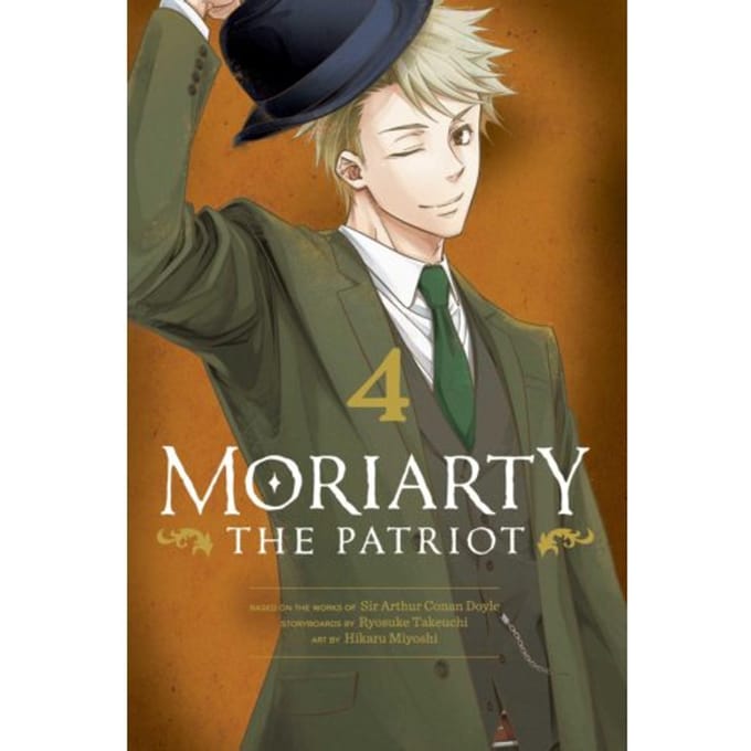 Moriarty The Patriot, Vol. 4 - Moriarty The Patriot - Ryosuke Takeuchi