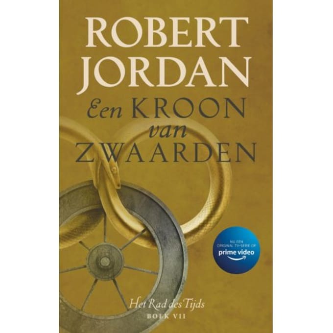 Een Kroon Van Zwaarden - Het Rad Des Tijds - Robert Jordan