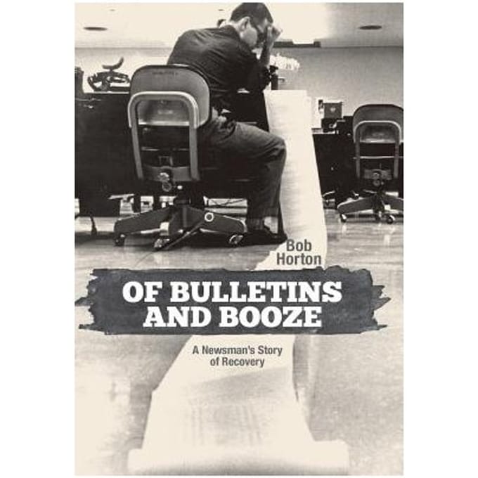 Of Bulletins And Booze - Horton, Bob
