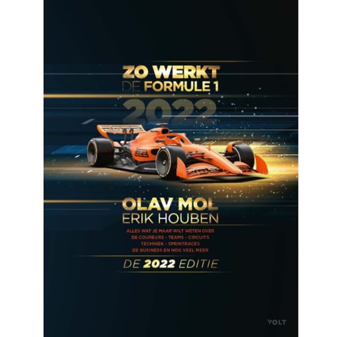 Zo Werkt De Formule 1 - De 2022 Editie - Olav Mol