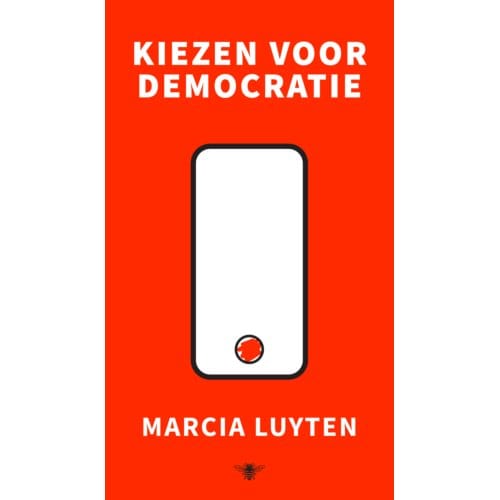 Kiezen Voor Democratie - Marcia Luyten