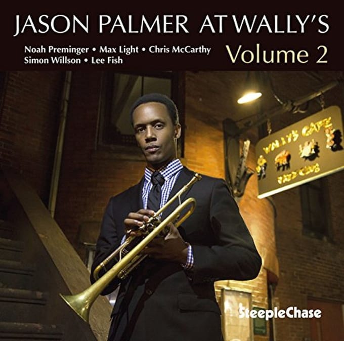 Jason Palmer - Jason Palmer At Wally's Vol. 2 (CD)