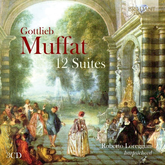 Roberto Loreggian - Muffat: 12 Suites (3 CD)