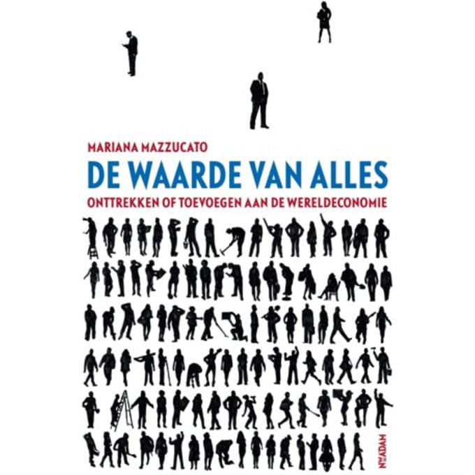 De Waarde Van Alles - Mariana Mazzucato