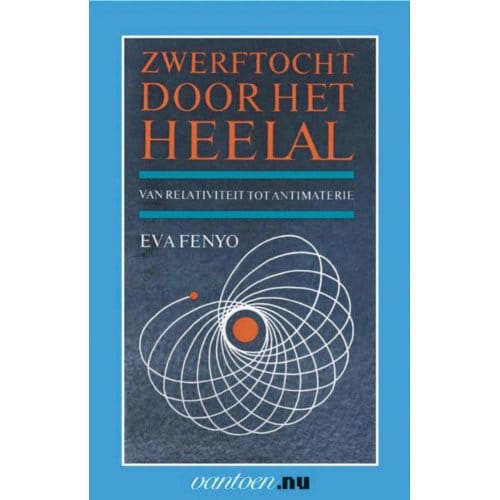 Zwerftocht Door Het Heelal - Vantoen.Nu - E. Fenyo