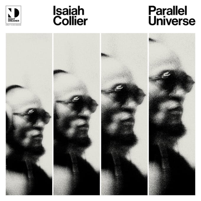 Parallel Universe - Isaiah Collier