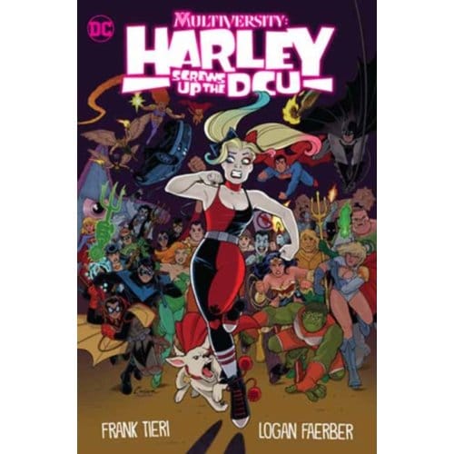 Multiversity: Harley Screws Up The Dcu - Frank Tieri