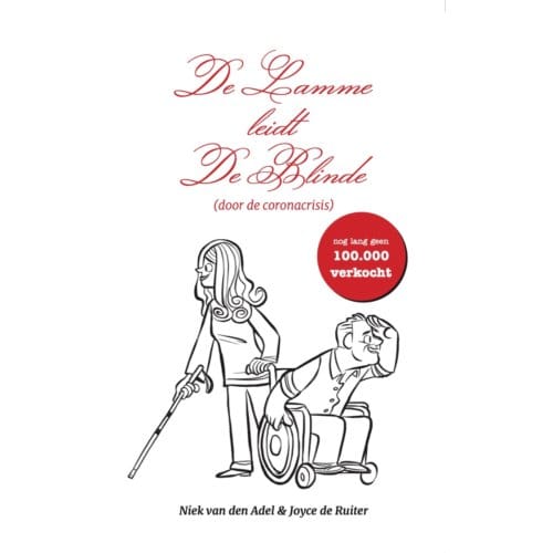 De Lamme Leidt De Blinde - Niek Van den Adel