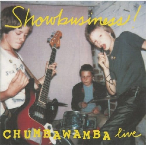 Showbusiness! - Chumbawamba