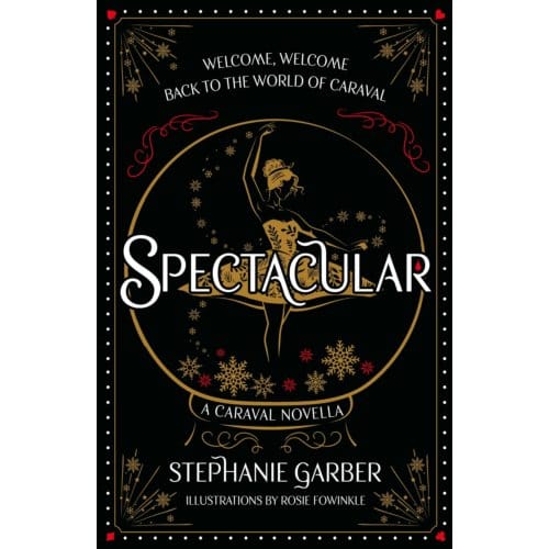 Spectacular by Stephanie Garber Hardcover Boek 9781399721523