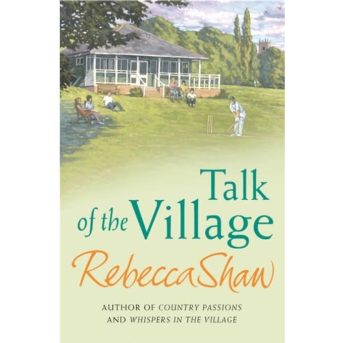 Talk Of The Village - Rebecca Shaw