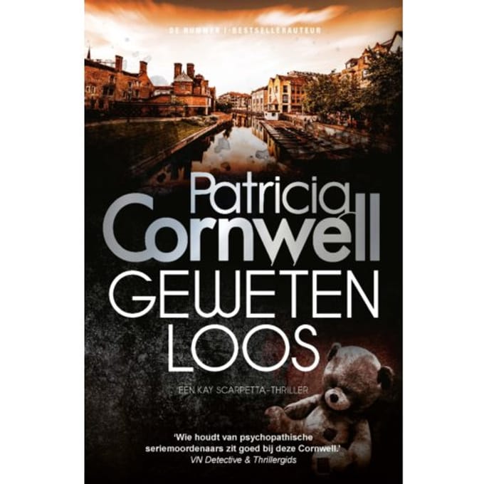 Gewetenloos - Kay Scarpetta - Patricia Cornwell