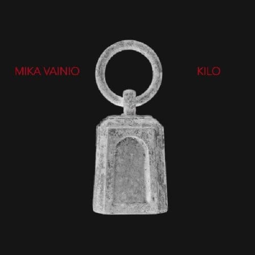 Kilo - Mika Vainio