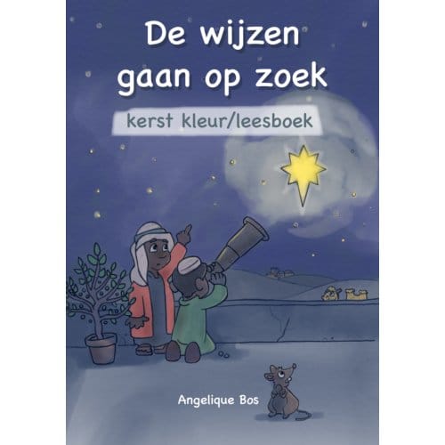 De Wijzen Gaan Op Zoek - Angelique Bos