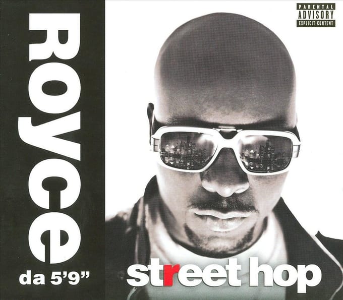 Street Hop - Royce Da 5'9"