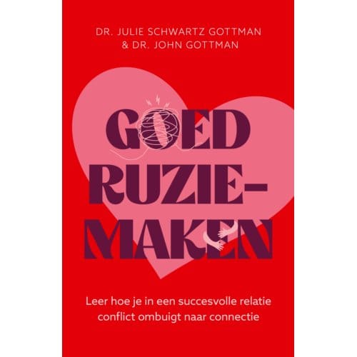 Goed Ruziemaken - Julie Schwartz Gottman