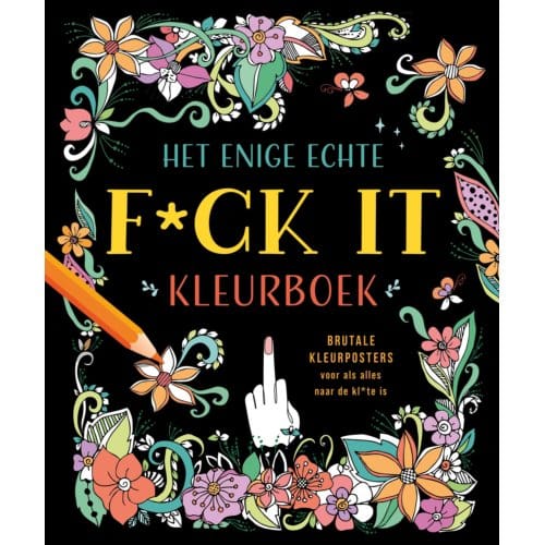 Het Enige Echte F*ck It Kleurboek - ZNU