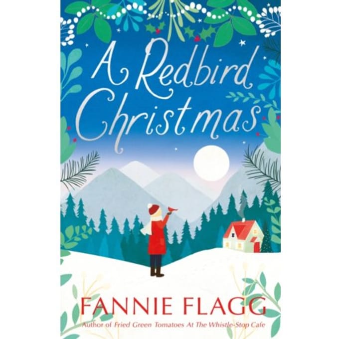 A Redbird Christmas - Fannie Flagg