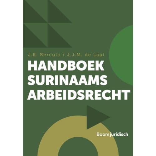 Handboek Surinaams Arbeidsrecht - J.R. Berculo