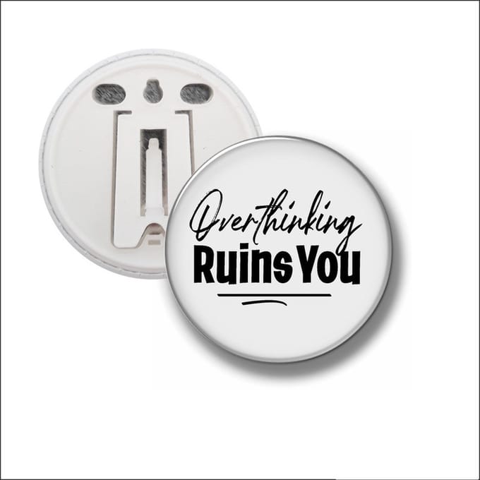 Button Met Clip 58 MM - Overthinking Ruins You