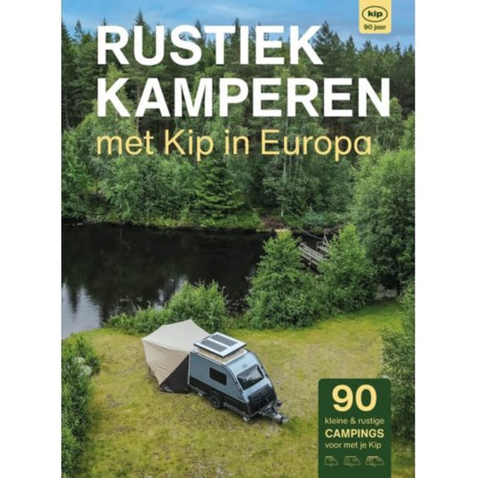 Rustiek Kamperen Met Kip In Europa - Rustiek Kamperen - Bert Loorbach
