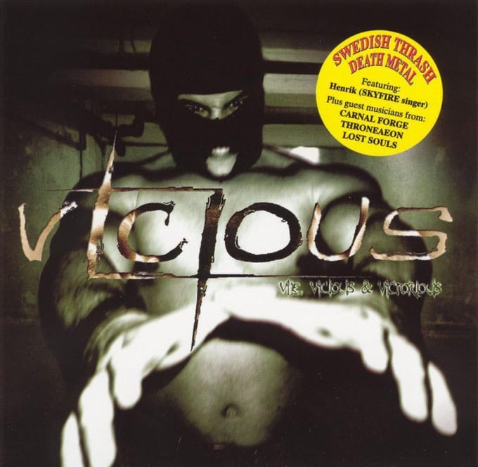 Vile Vicious & Victorius