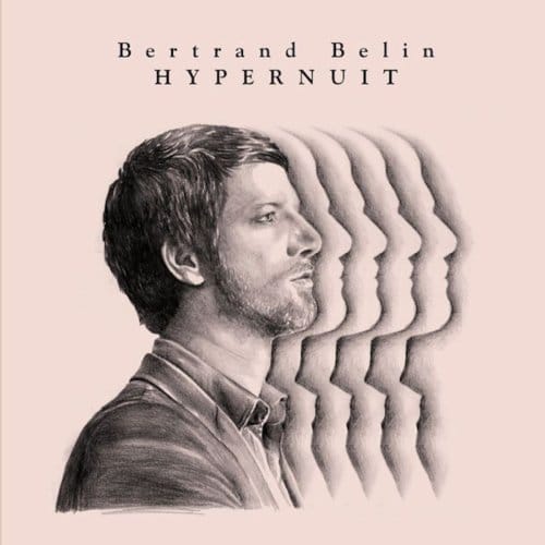 Hypernuit - Bertrand Berlin