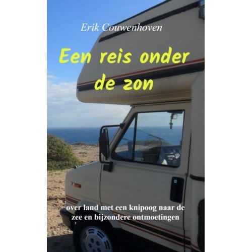 Een Reis Onder De Zon - Erik Couwenhoven