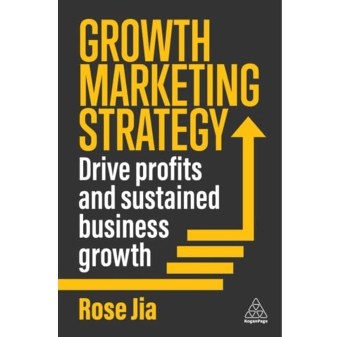 Growth Marketing Strategy - Rose Jia