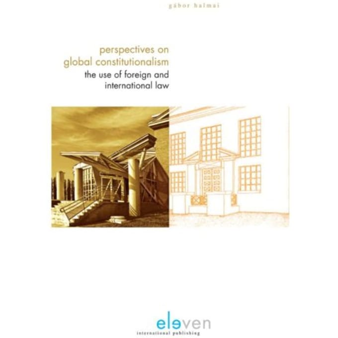 Perspectives Of Global Constitutionalism - Gabor Halmai