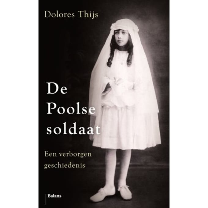 De Poolse Soldaat - Dolores Thijs