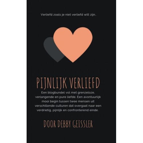 Pijnlijk Verliefd - Debby Geissler