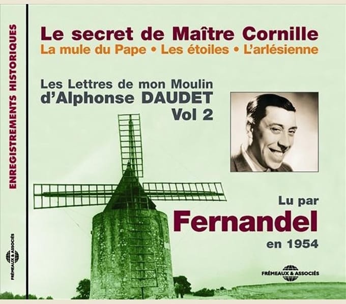 Fernandel - Le Secret De Maître Cornille-Les Lettres De Mon Moulin D' Alphonse Daudet Vol 2 (CD)