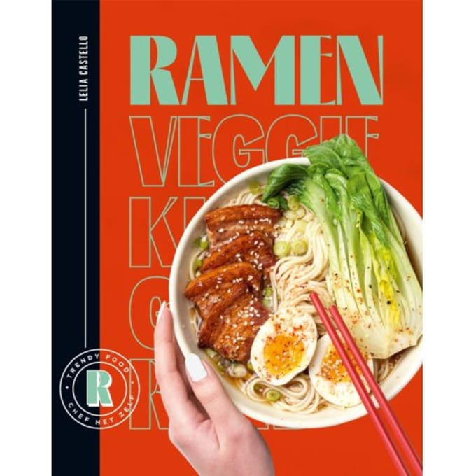 Ramen - Chef Het Zelf - Lelia Castello
