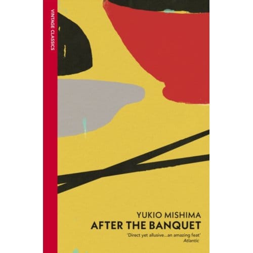 After The Banquet - Vintage Classics - Yukio Mishima