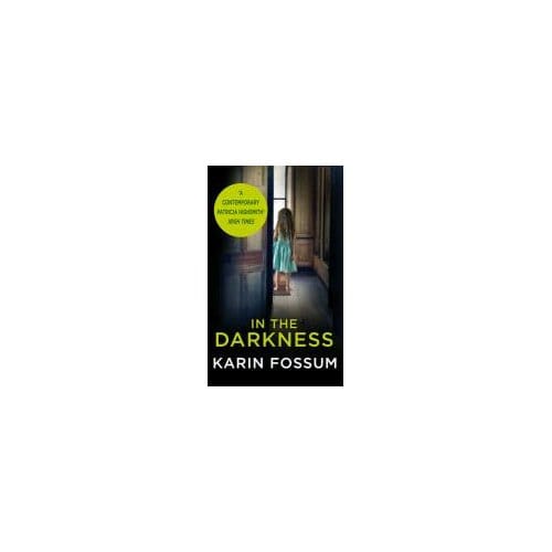 In The Darkness - Karin Fossum