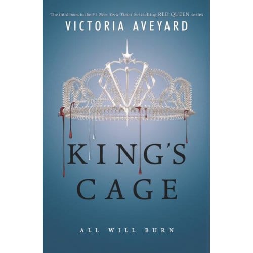 King's Cage - Red Queen - Victoria Aveyard
