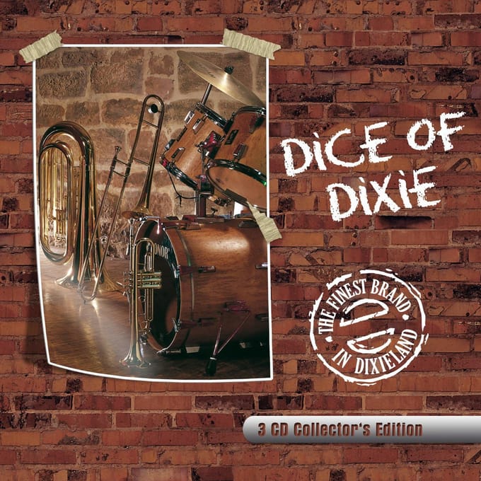 Dice Of Dixie - The Finest Brand In Dixieland (3 CD)
