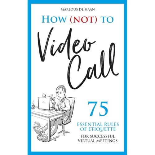 How (Not) To Video Call - Marlous de Haan