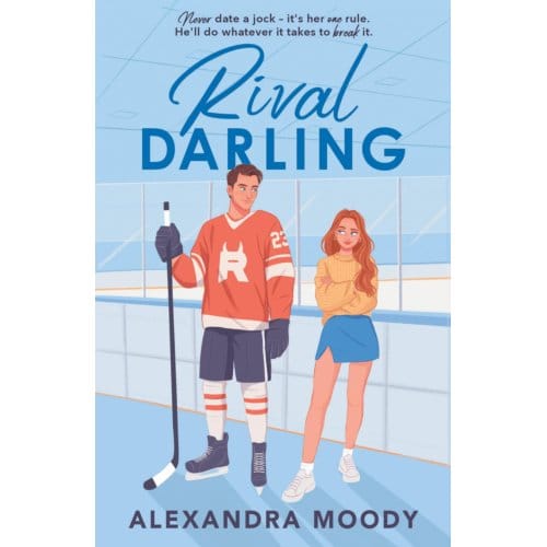 Rival Darling - The Darling Devils - Alexandra Moody