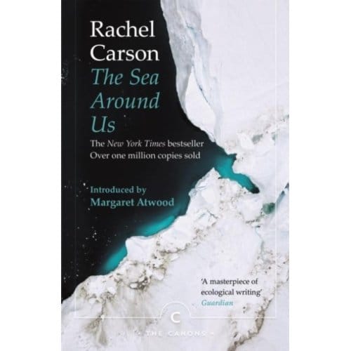 The Sea Around Us - Canons - Rachel Carson