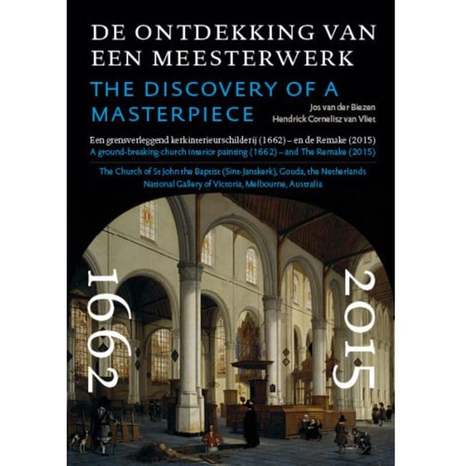 De Ontdekking Van Een Meesterwerk - Jos van der Biezen