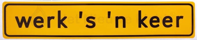 werk 's 'n keer - autosticker - Reflecterend - maat XL - 500x100mm