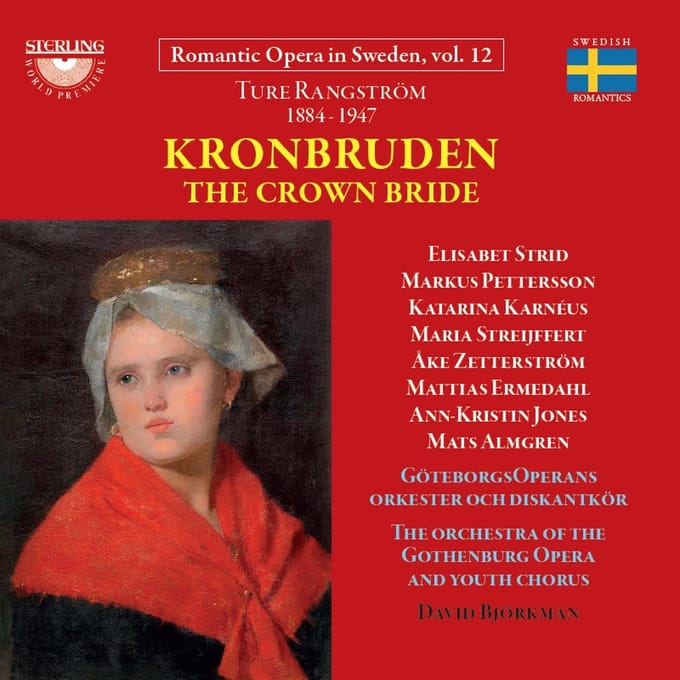 GöteborgsOperand Orkester & Diskantkör, David Björkman - Rangström: Kronburden - Opera In Four Acts (2 CD)