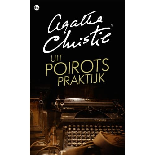 Uit Poirots Praktijk - Poirot - Agatha Christie